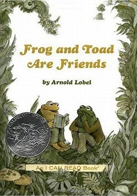 Frog and Toad Are Friends: A Caldecott Honor Award Winner by Lobel, Arnold
