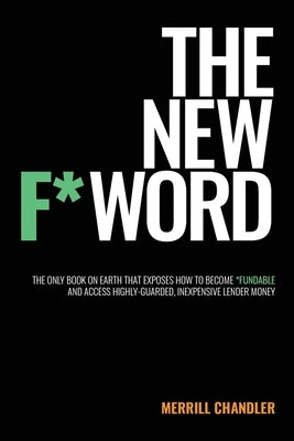 The New F* Word by Chandler, Merrill