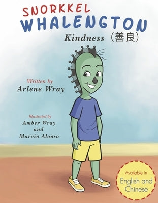Snorkkel Whalengton Kindness by Wray, Amber