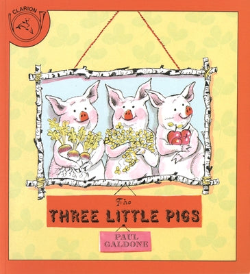 The Three Little Pigs by Galdone, Paul