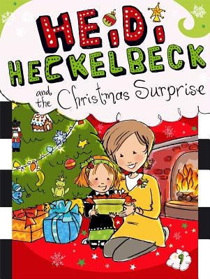 Heidi Heckelbeck and the Christmas Surprise by Coven, Wanda