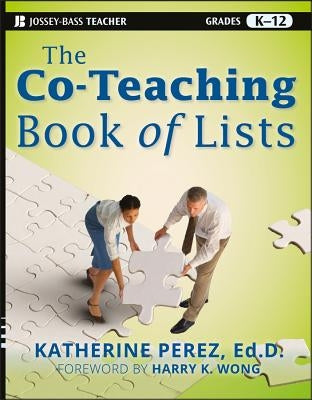 The Co-Teaching Book of Lists by Perez, Katherine D.