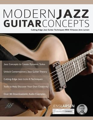 Modern Jazz Guitar Concepts by Larsen, Jens
