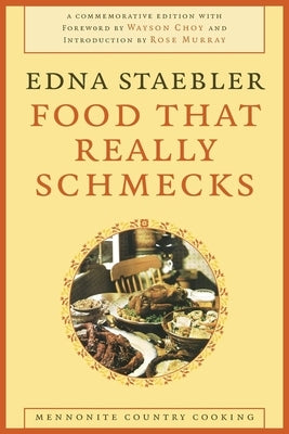 Food That Really Schmecks by Staebler, Edna