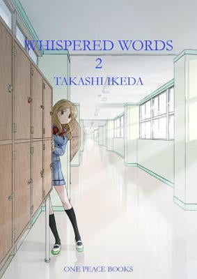 Whispered Words Volume 2 by Ikeda, Takashi