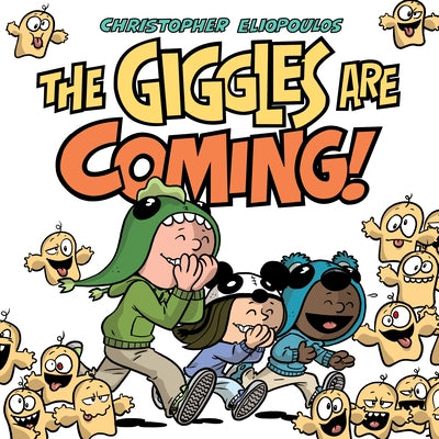 The Giggles Are Coming by Eliopoulos, Christopher
