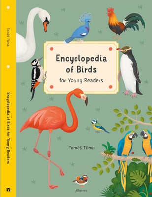 Encyclopedia of Birds: For Young Readers by Tuma, Tomas