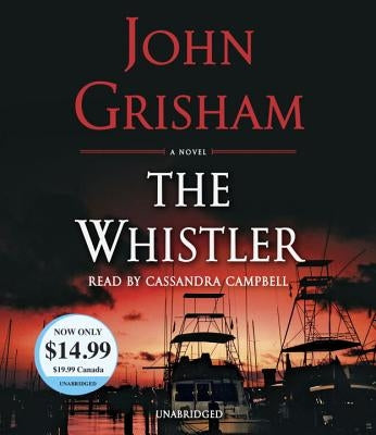 The Whistler by Grisham, John