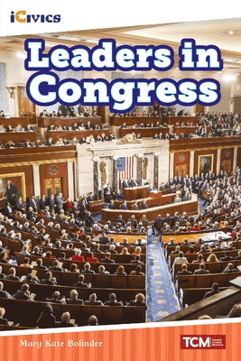 Leaders in Congress by Bolinder, Mary Kate