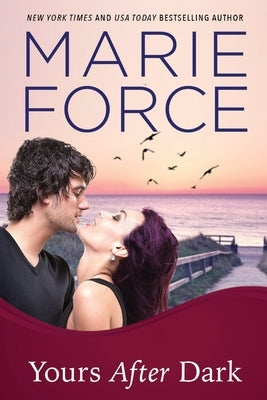 Yours After Dark by Force, Marie