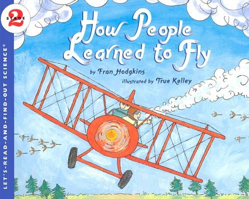How People Learned to Fly by Hodgkins, Fran