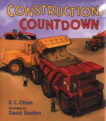 Construction Countdown by Olson, K. C.