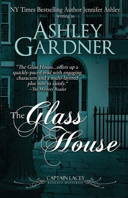 The Glass House by Gardner, Ashley