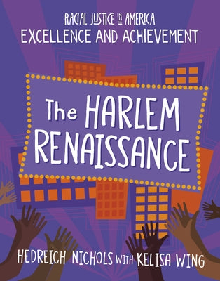 The Harlem Renaissance by Nichols, Hedreich