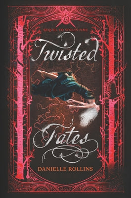 Twisted Fates by Rollins, Danielle
