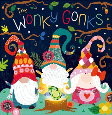 The Wonky Gonks by Greening, Rosie