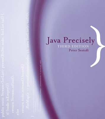 Java Precisely, Third Edition by Sestoft, Peter