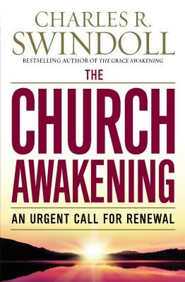 The Church Awakening by Swindoll