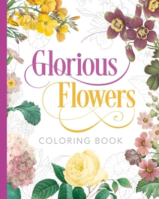 Glorious Flowers Coloring Book by Gray, Peter