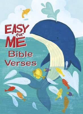 Easy for Me Bible Verses by B&h Kids Editorial