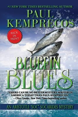 Bluefin Blues by Kemprecos, Paul