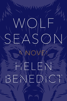 Wolf Season by Benedict, Helen