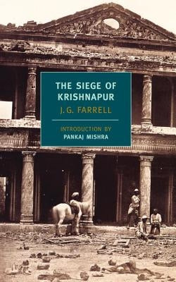 The Siege of Krishnapur by Farrell, J. G.
