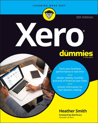 Xero for Dummies by Smith, Heather