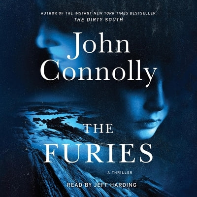 The Furies: Two Charlie Parker Novels by Connolly, John
