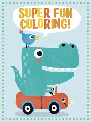 Super Fun Coloring! (Green) by Dover Publications