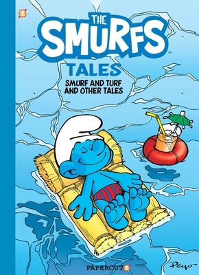 The Smurf Tales #4: Smurf & Turf and Other Stories by Peyo