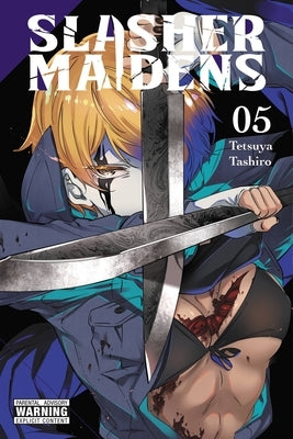 Slasher Maidens, Vol. 5 by Tashiro, Tetsuya