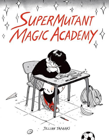 Supermutant Magic Academy by Tamaki, Jillian