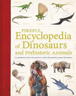 Firefly Encyclopedia of Dinosaurs and Prehistoric by Palmer, Douglas