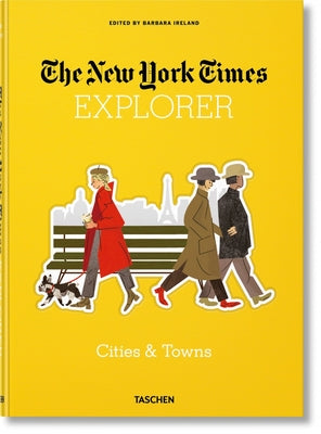 Nyt Explorer. Cities & Towns by Ireland, Barbara