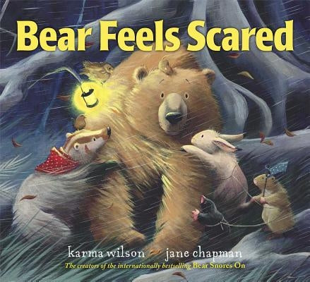 Bear Feels Scared by Wilson, Karma