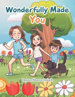 Wonderfully Made You by Leisch, Deann Shaver