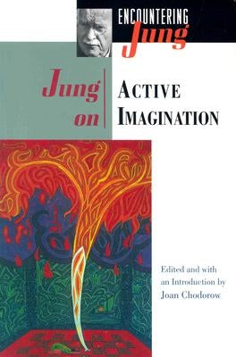 Jung on Active Imagination by Jung, C. G.