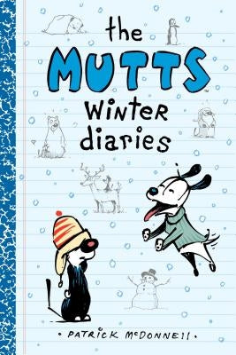 The Mutts Winter Diaries, 2 by McDonnell, Patrick