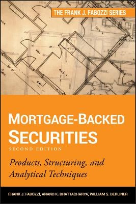 Mortgage-Backed Securities 2e by Fabozzi