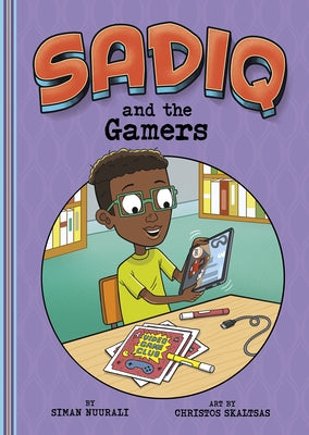 Sadiq and the Gamers by Nuurali, Siman