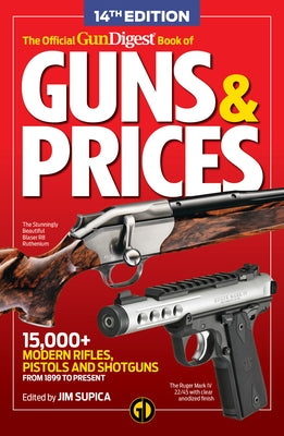 The Official Gun Digest Book of Guns & Prices, 14th Edition by Lee, Jerry