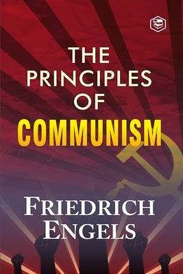 The Principles of Communism by Engels, Friedrich