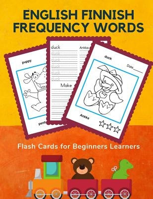 English Finnish Frequency Words Flash Cards for Beginners Learners: Easy 100 basic animals card games bilingual picture dictionary for kids to learn n by Prep, Professional Kinder