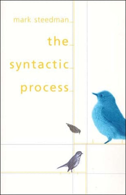 The Syntactic Process by Steedman, Mark