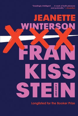 Frankissstein by Winterson, Jeanette