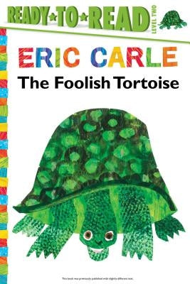 The Foolish Tortoise/Ready-To-Read Level 2 by Buckley, Richard