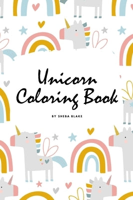 Unicorn Coloring Book for Children (6x9 Coloring Book / Activity Book) by Blake, Sheba