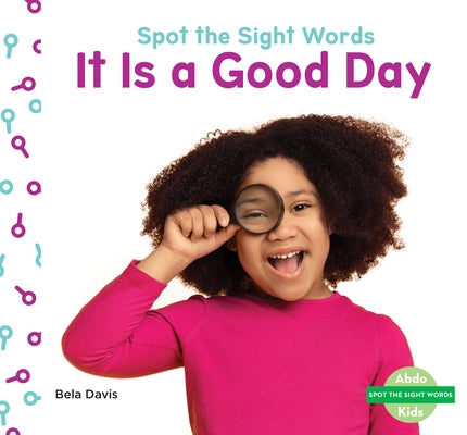 It Is a Good Day by Davis, Bela