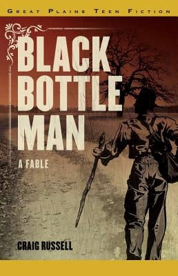 Black Bottle Man by Russell, Craig